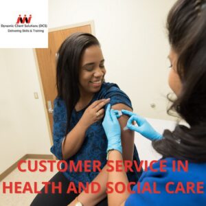 L2 Customer Service in Health & Social Care