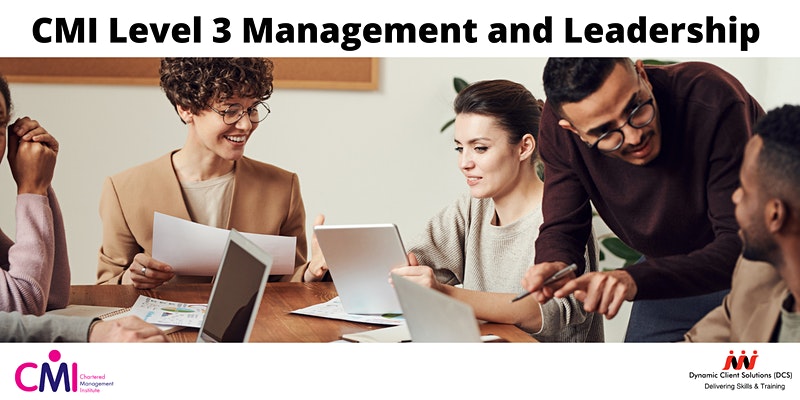 CMI Level 3 Management and Leadership