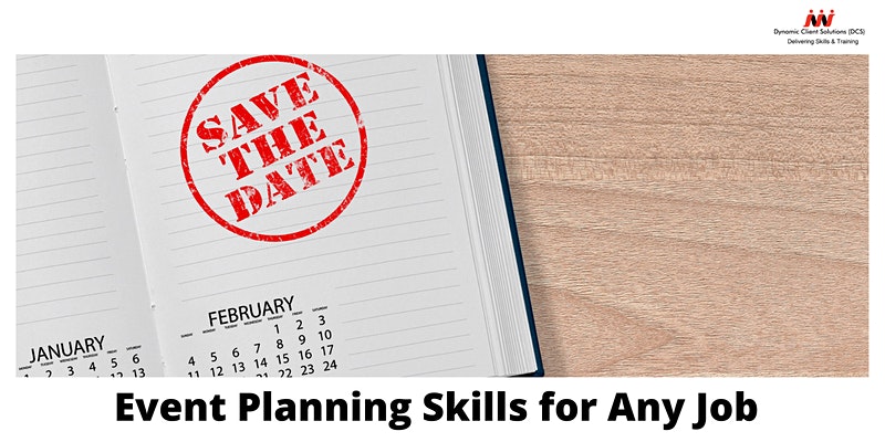 DCS Training - Event Planning Skills for any Job