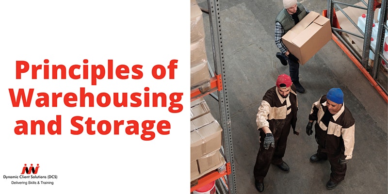 DCS Training - Level 2 The Principles of Warehousing and Storage